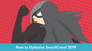 Best SEO Settings for SmartCrawl 2019